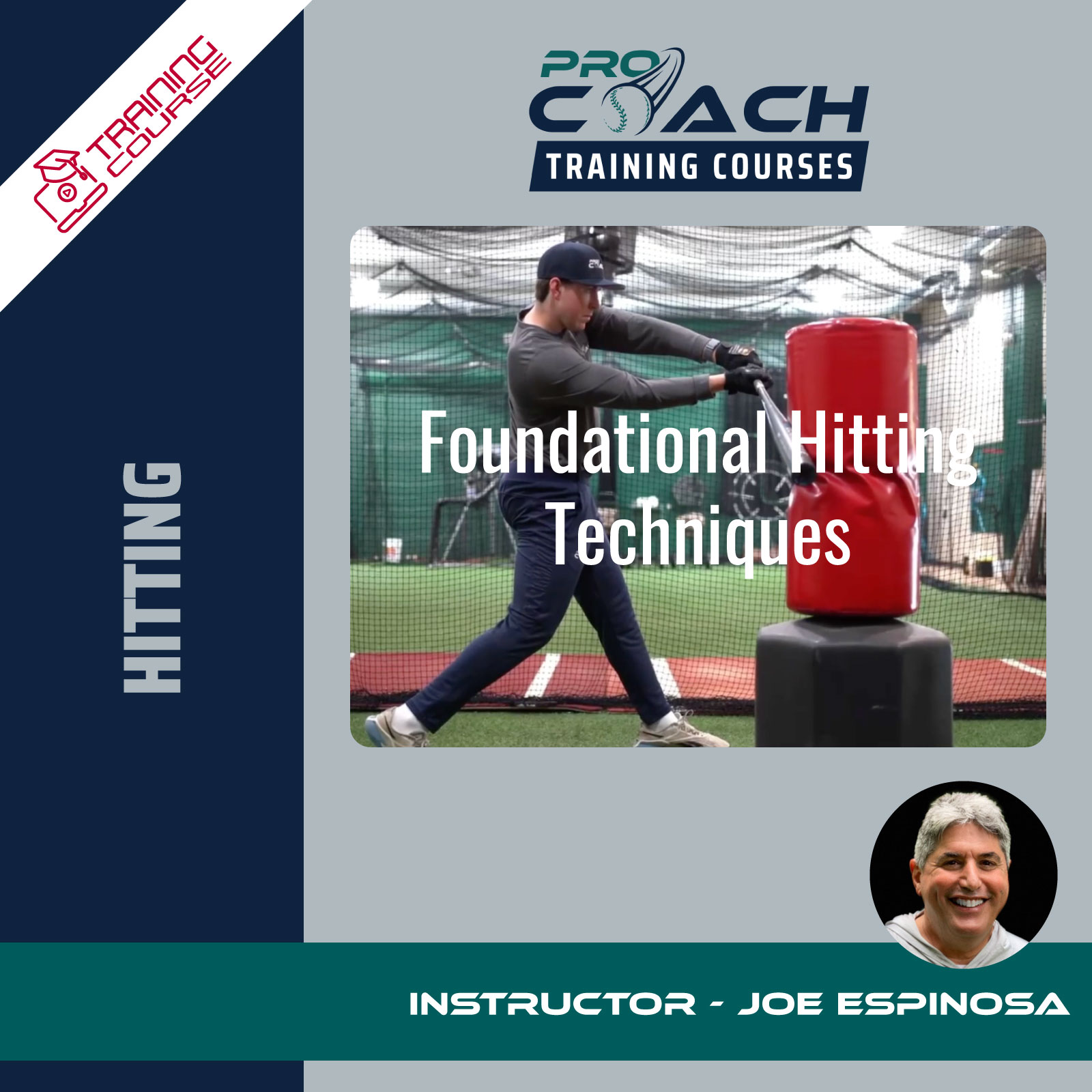 Pro-Coach-Baseball-Foundational-Hitting-Techniques-Training-Course-with-Joe-Espinosa-1