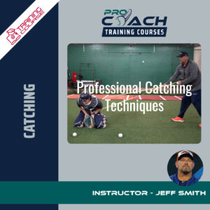 Professional Catching Techniques